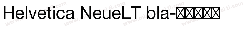 Helvetica NeueLT bla字体转换